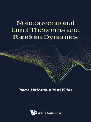 cover image of Nonconventional Limit Theorems and Random Dynamics
